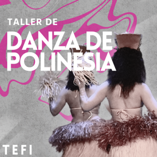 04.07.26 DANZA DE POLINESIA CON TEFI